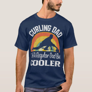 Curling Papa wie ein normaler Papa, aber nur coole T-Shirt
