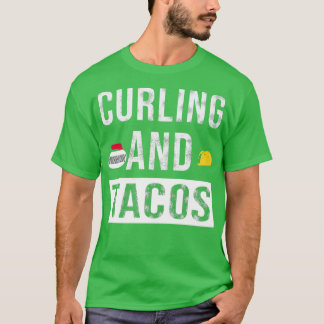 Curling und Tacos 13 T-Shirt