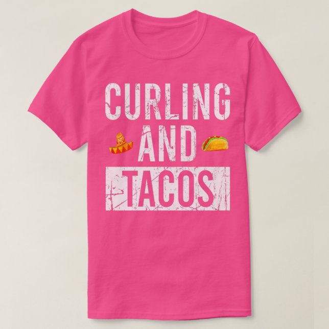 Curling und Tacos 14 T-Shirt (Design vorne)