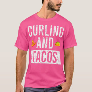 Curling und Tacos 14 T-Shirt