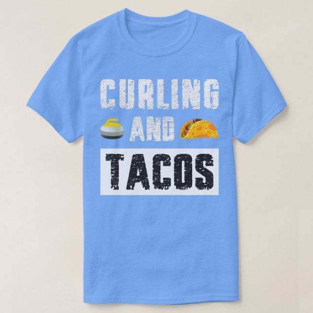 Curling und Tacos Lover Curling und Tacos Liebhabe T-Shirt (Design vorne)