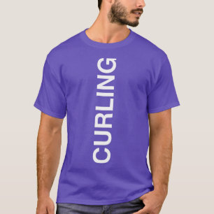 Curling Vertikaler Text Curling für Curlers T-Shirt