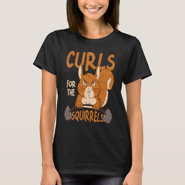 Curls For The Squirrels Small Animal Squirrel T-Shirt (Vorderseite)