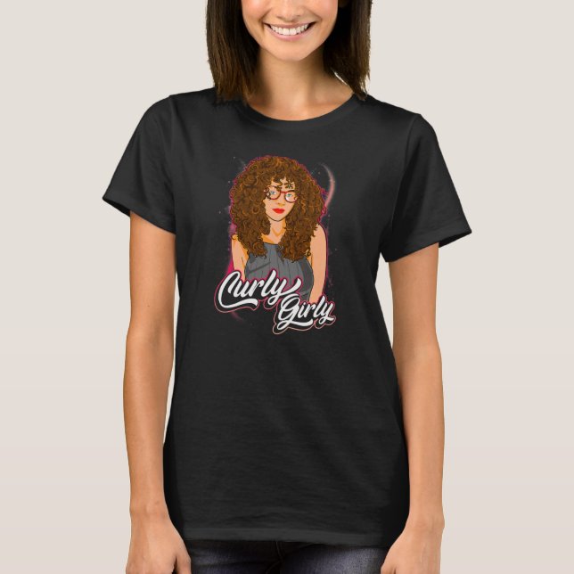 Curly Girly Curled Hair Curls Wavy Frisur Niedlich T-Shirt (Vorderseite)