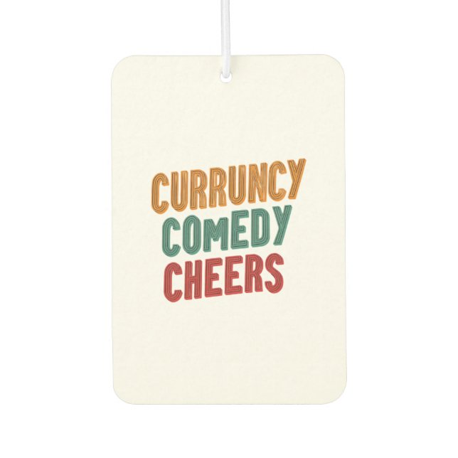 Currency Comedy Cheers Autolufterfrischer (Vorderseite)