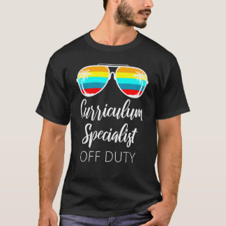 Curriculum Specialist Off Duty Sonnenbrille Sunset T-Shirt