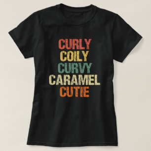Curvy Caramel Süsse Melanin Goddess Geschenk T-Shirt