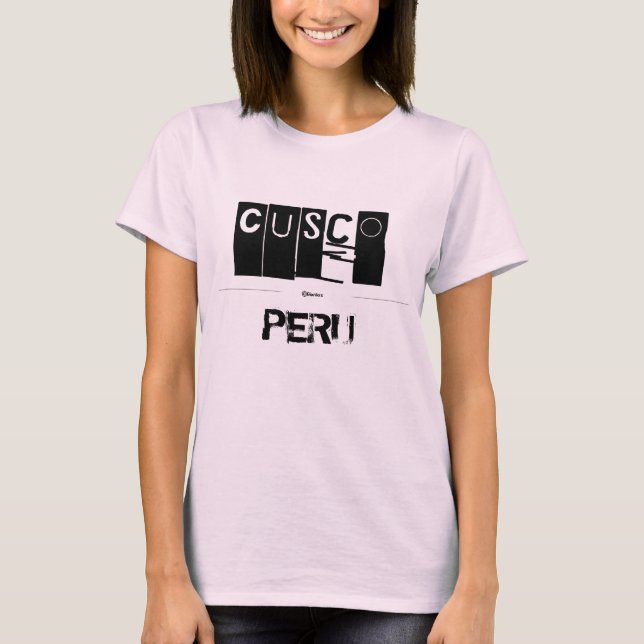 Cusco, PERU T-Shirt (Vorderseite)