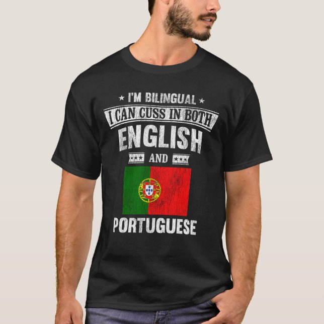 Cuss auf Englisch und Portugiesisch Funny Portugal T-Shirt (Vorderseite)