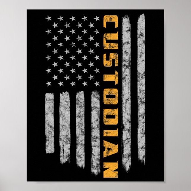 Custodian American Flag USA Janitor School Poster (Vorne)