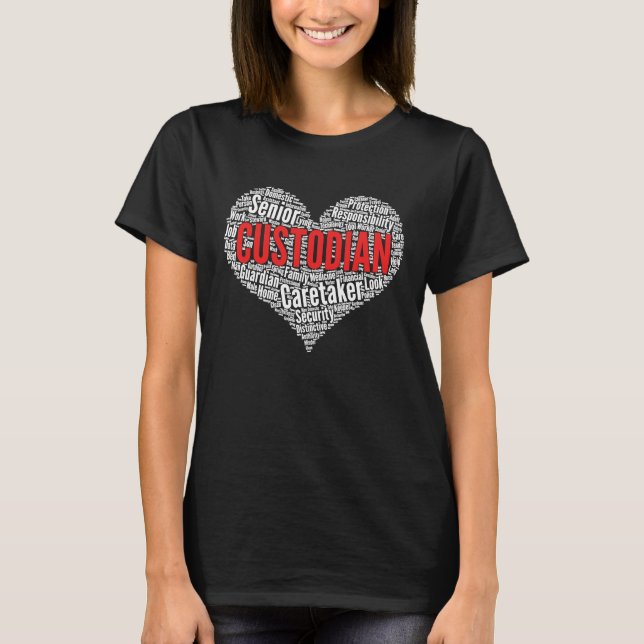 Custodian Herz Form Word Cloud T-Shirt (Vorderseite)