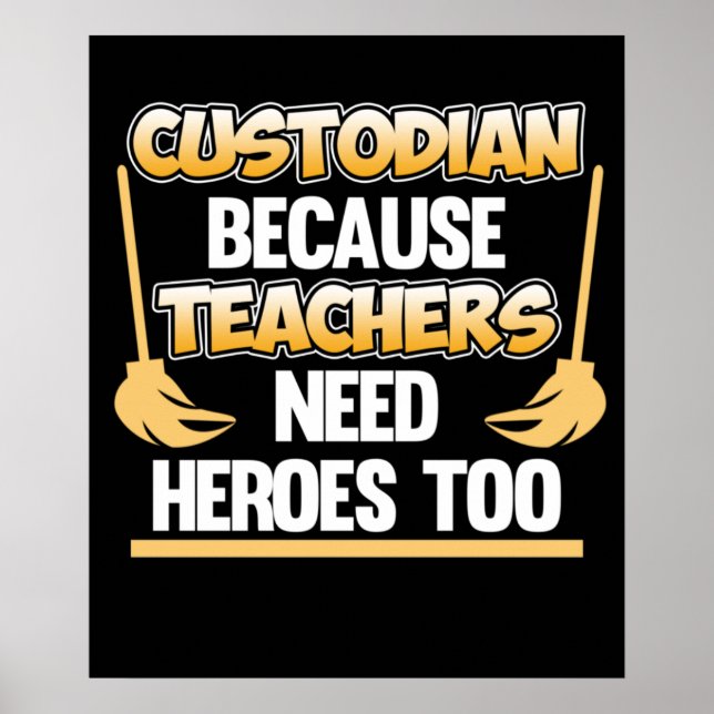 Custodian Teacher Hero School Poster (Vorne)