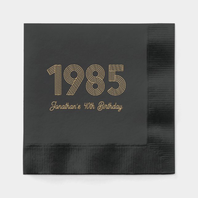 Custom 1985 40. Birthday Foil gestanzt Napkins Servietten Mit Folie (Vorderseite)