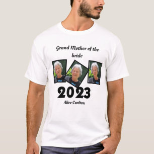Custom 2023 Grand Mother of the Braut Foto T-Shirt