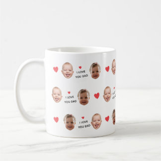 Custom 2 Photo Baby Face Collage "I Love You Dad" Kaffeetasse