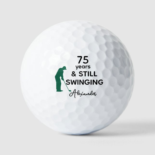 Custom 75. Geburtstag Funny Still Swinging Golfball (Vorderseite)