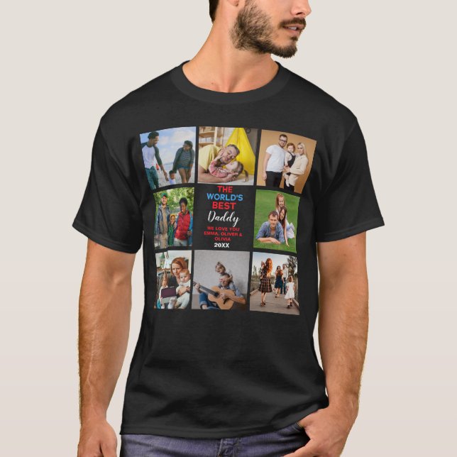 Custom 8 Picture the World's Best Daddy with Names T-Shirt (Vorderseite)