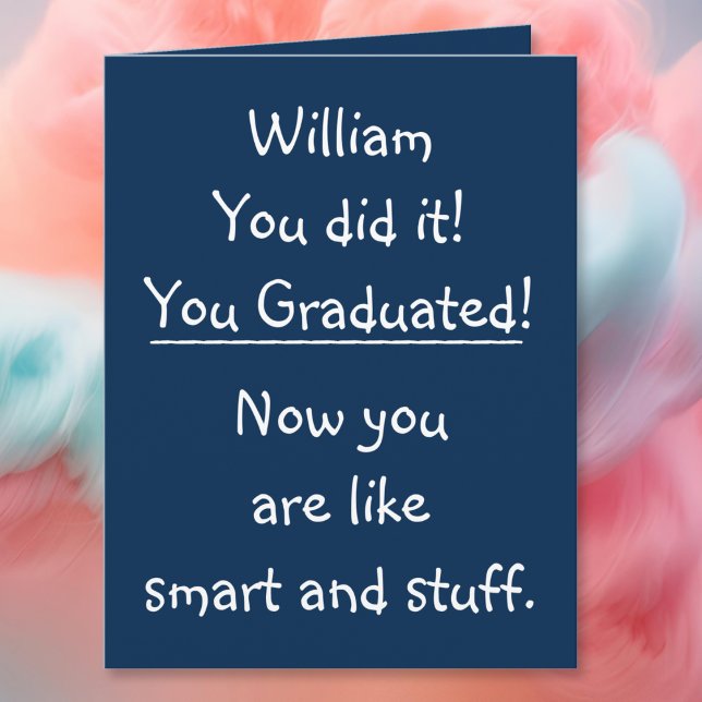 Custom Abschluss gratulieren Funny Quote BIG Karte (Custom Graduation Congratulations Funny Quote BIG Card)