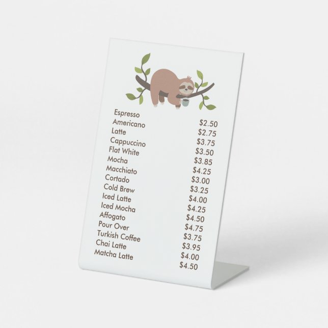 Custom Acrylic Pedestal Menu Sign with Sloth  Sockelschild (Vorderseite)