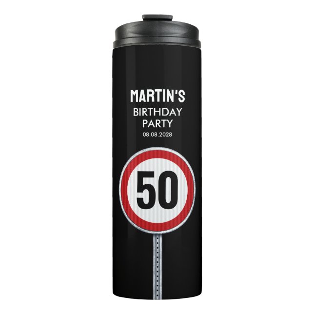 CUSTOM AGE Geburtstagsparty mit Straßenschild Thermosbecher (Vorderseite)