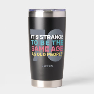 Custom Age & Name Funny Senior Geburtstag Thermobecher