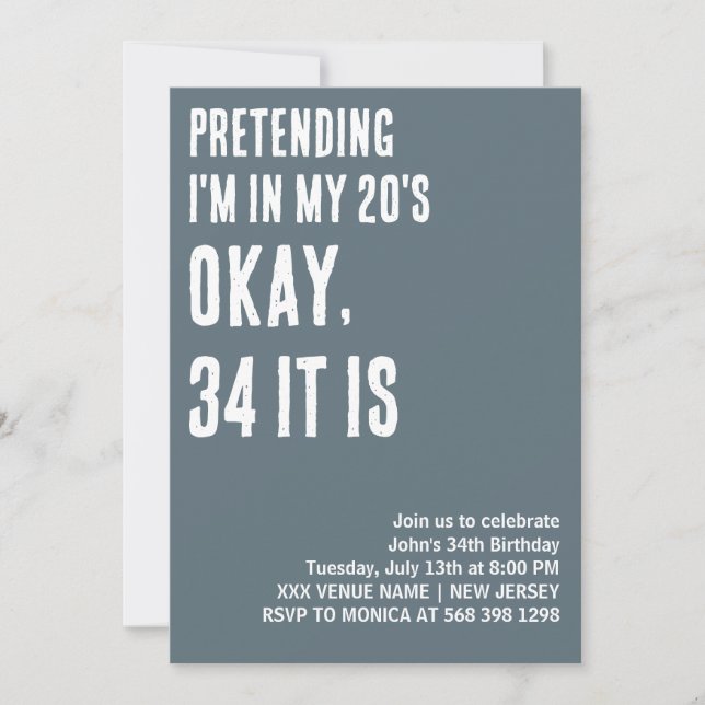 CUSTOM, ALS MÖCHTE ICH IN MEINEM 20ER FUNNY GEBURT EINLADUNG (Vorderseite)