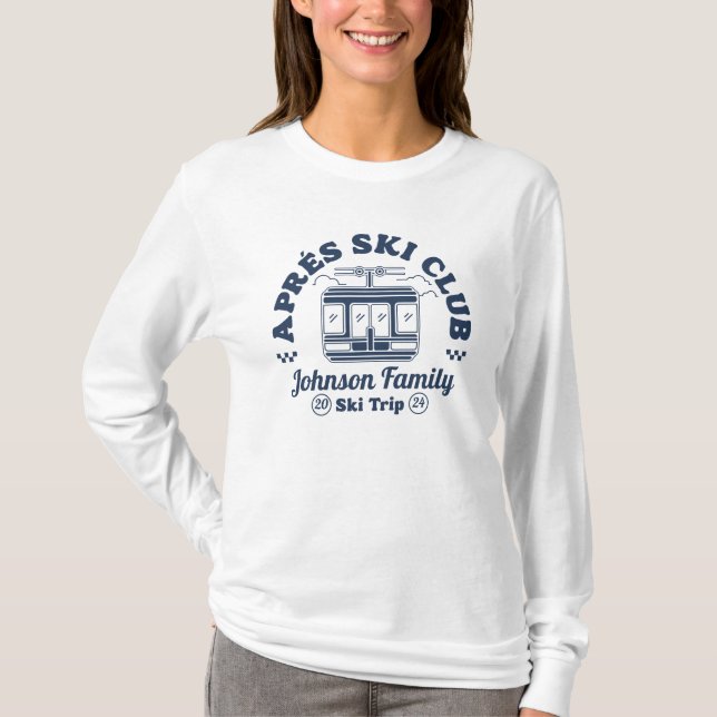 Custom Apres Ski Family Friends Ski Trip Group T-Shirt (Vorderseite)