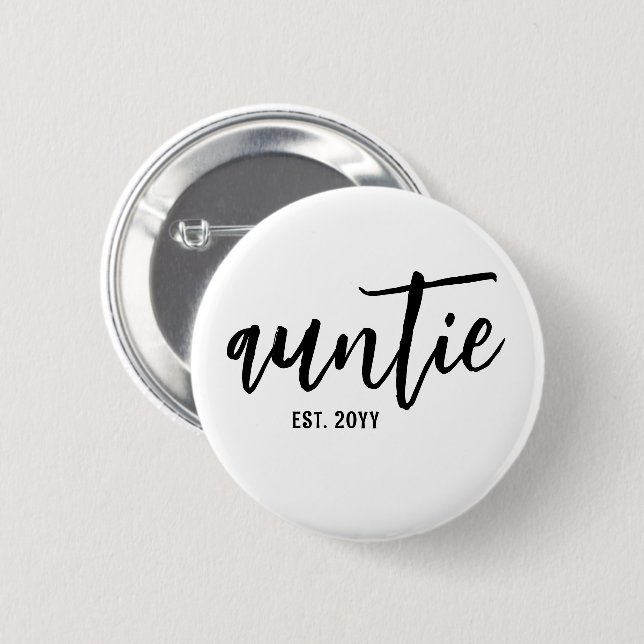 Custom Auntie Est. Modern Brush Script Typografie Button (Vorne & Hinten)