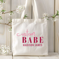 Custom Babe Funny Sprichwort Personalisierter Name