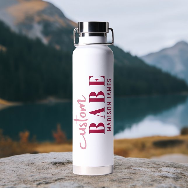 Custom Babe Funny Sprichwort Personalisierter Name Trinkflasche (Von Creator hochgeladen)