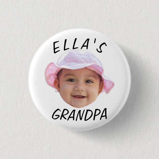 Custom Baby Face Photo Text Grandpa Button (Vorderseite)