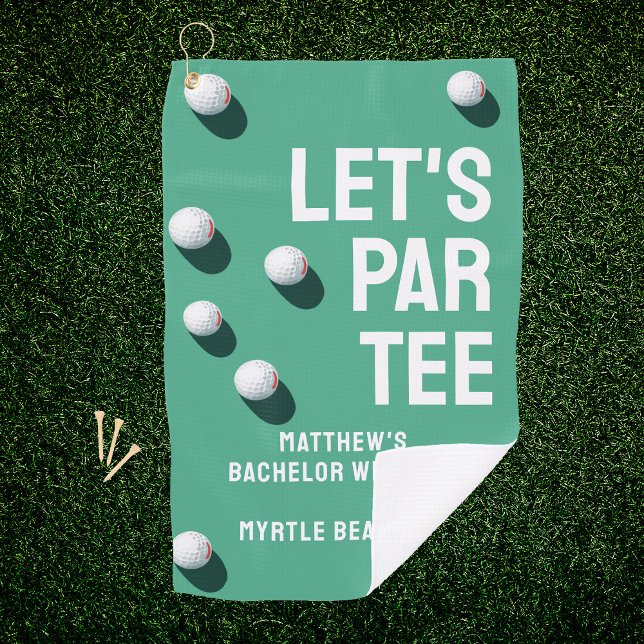 Custom Bachelor Party Golfing Trip Let's Par T-Shi Golfhandtuch (Green Golf towel with Large typography reading LET'S PAR TEE and custom text for your bachelor party)