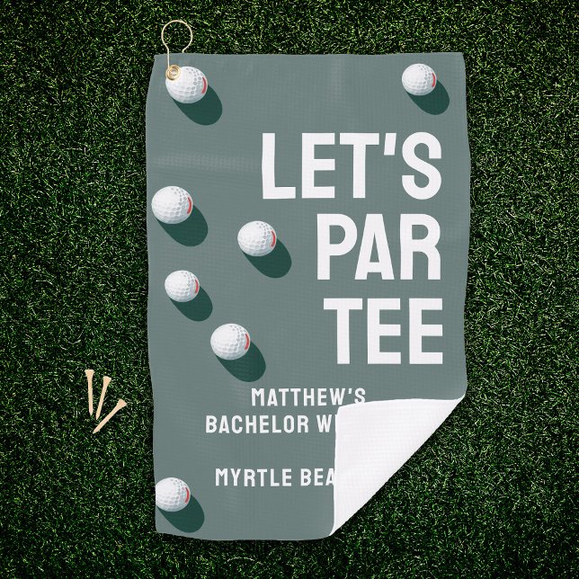 Custom Bachelor Party Golfing Trip Let's Par T-Shi Golfhandtuch (Gray Golf towel with Large typography reading LET'S PAR TEE and custom text for your bachelor party)