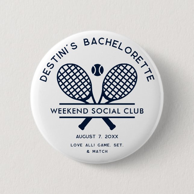 Custom Bachelorette Weekend Tennis Party Button (Vorderseite)