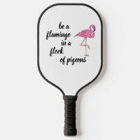 Custom Be a Flamingo in a Flock von Tauben