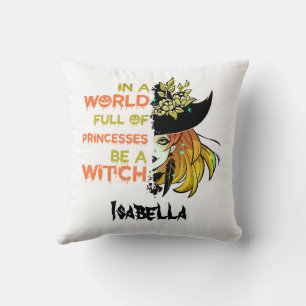 Custom Be a HexenHalloween Funny Typografy Kissen