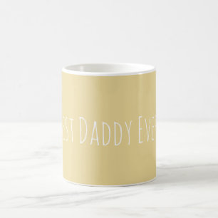 Custom Best Daddy je Soft Yellow Coffee Tasse