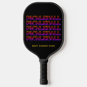 Custom BEST DINKER EVER Pickleball Schläger