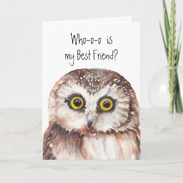 Custom Best Friend Cute Owl Humor Karte (Vorderseite)