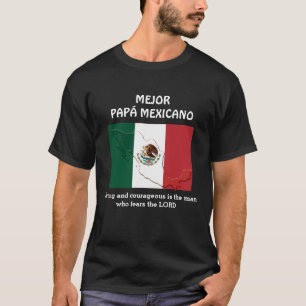 Custom BEST MEXICAN VATER T-Shirt