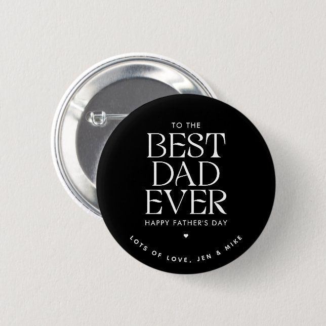 Custom Best Vater Ever Modern Vatertag Elegante Button (Vorne & Hinten)