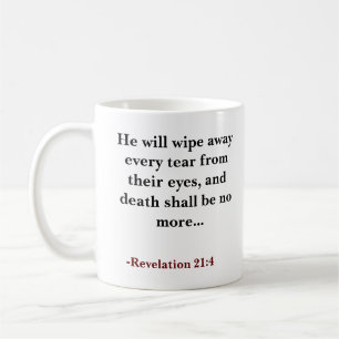 Custom Bible verse Er wird jede Träne wegwischen Kaffeetasse