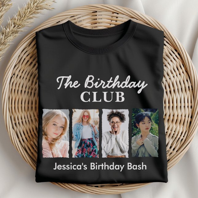 Custom Birthday Club mit 4 Fotos und Name T-Shirt (Von Creator hochgeladen)