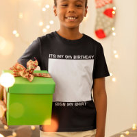 Custom Birthday Sign My T - Shirts