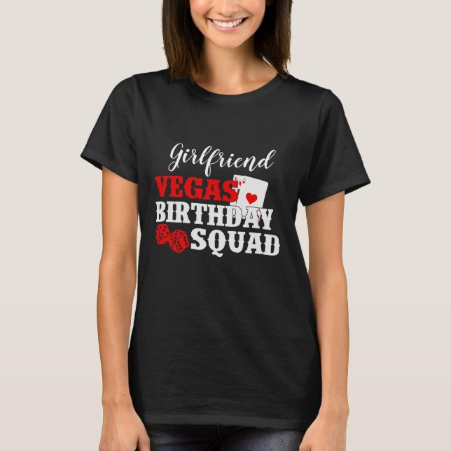 Custom Birthday Squad Vegas Matching T - Shirt (Vorderseite)