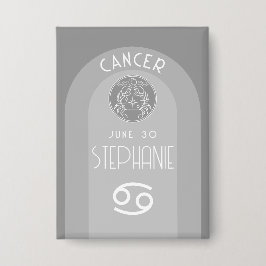 Custom Birthday Zodiac Cancer - Modernes Design Button