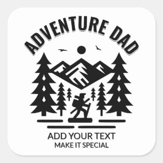 Custom Black and White Adventure Dad Add Your Text Quadratischer Aufkleber