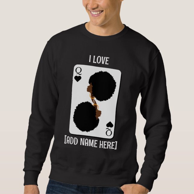 Custom BLACK QUEEN CARD Afro Hair Valentines Sweatshirt (Vorderseite)