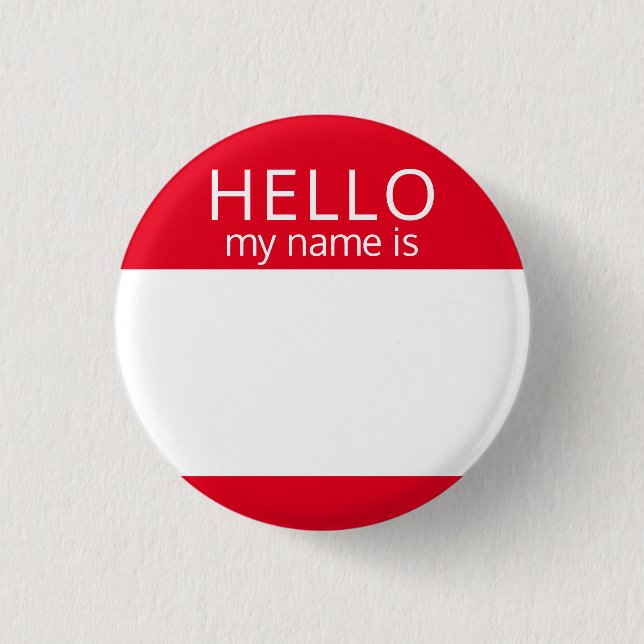 Custom Blank HELLO Mein Name ist Abzeichen Button (Vorderseite)