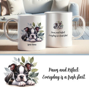 Custom Boston Terrier Tasse mit Inspiration Zitat